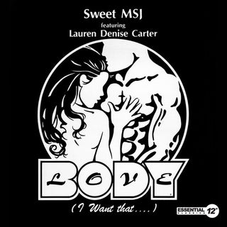 Sweet MSJ- Body Love (I Want That...)