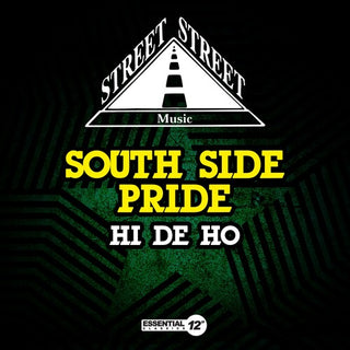 South Side Pride- Hi De Ho