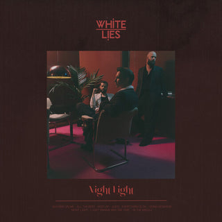 White Lies- Night Light
