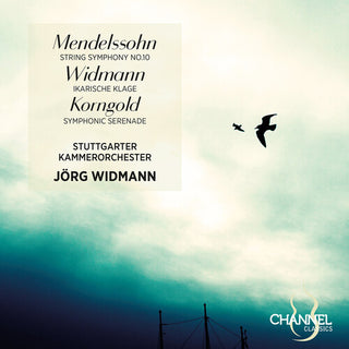 Stuttgarter Kammerorchester- Mendelssohn: String Symphony No. 10; Widmann: Ikarische Klage; Korngold: Symphonic Serenade (CD)
