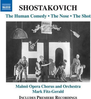 Tor Lind- Shostakovich: The Human Comedy; The Nose; The Shot