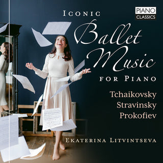 Ekaterina Litvintseva- Iconic Ballet Music for Piano (CD)