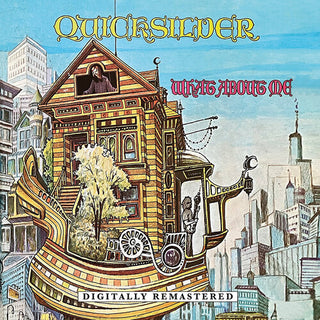 Quicksilver Messenger Service- What About Me