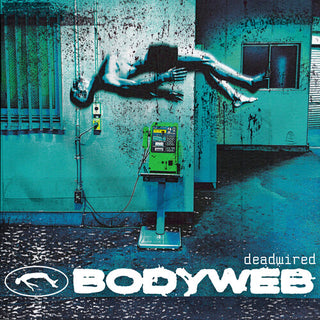 Bodyweb- Deadwired (CD)