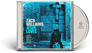 Zach Williams- Jesus Loves