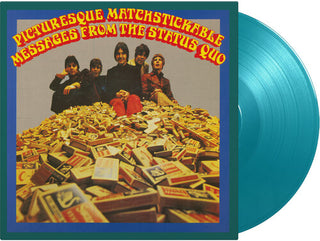 Status Quo- Picturesque Matchstickable Messages From The Status Quo - Limited 180-Gram Turquoise Colored Vinyl
