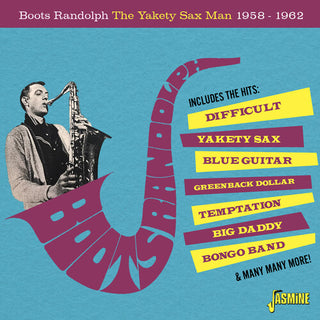 Boots Randolph- The Yakety Sax Man, 1958-1962 (CD)