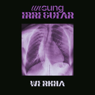Werkha- Unsung Irregular