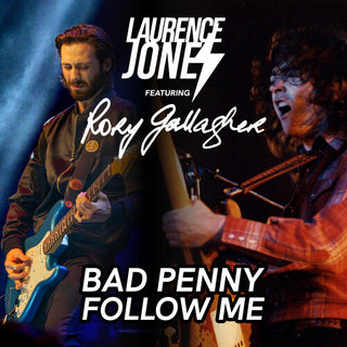 Laurence Jones- Bad Penny / Follow Me
