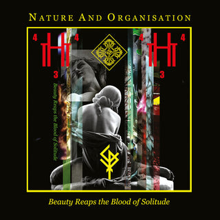 Nature and Organisation- Beauty Reaps The Blood Of Solitude (CD)