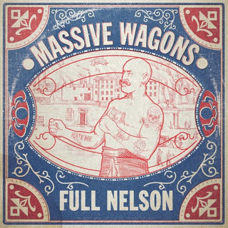 Massive Wagons- Full Nelson