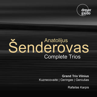 Grand Trio Vilnius- Complete Trios