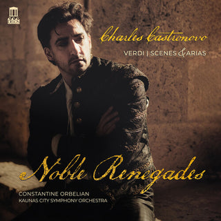Charles Castronovo- Noble Renegades (LP Version)