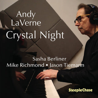 Andy LaVerne- Crystal Night