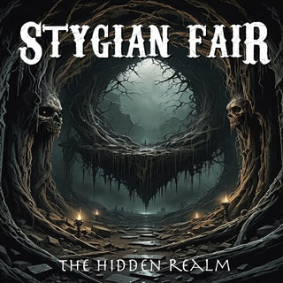 Stygian Fair- The Hidden Realm