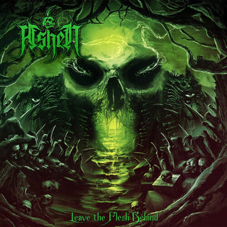 Ashen- Leave The Flesh Behind