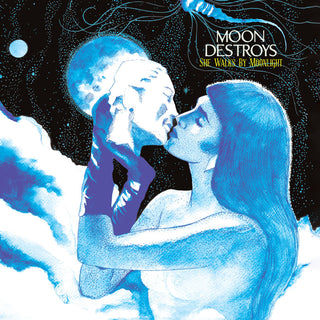 the album cover for Moon Destroys - She Walks By Moonlight