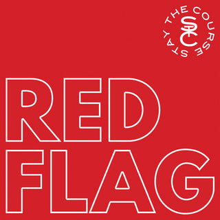 Stay the Course- Red Flag (CD)