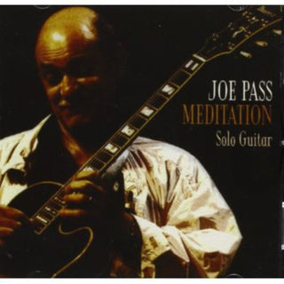 the album cover for Joe Pass - Meditation: Solo Guitar
