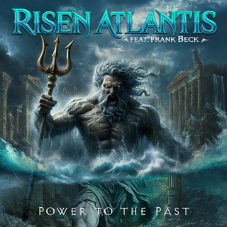 Risen Atlantis- Power To The Past