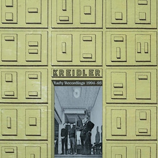 Kreidler- Early Recordings 1994-95