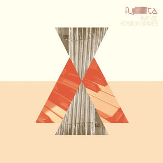 the album cover for Fujiiiiiiiiiiita - Live At Epsilon Spires