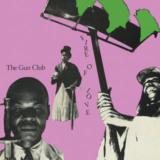 the album cover for Gun Club - Fire Of Love (Ofgv) [Remastered]