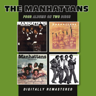 The Manhattans- There's No Me Without You / That's How Much I Love You / Manhattans / It Feels So Good (CD)