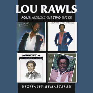 Lou Rawls- All Things In Time / Unmistakably Lou / When You Hear Lou / Let Me Be Good To You