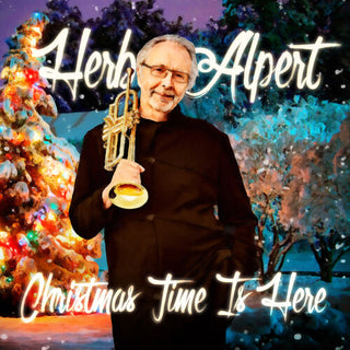 Herb Alpert- Christmas Time Is Here