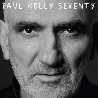 Paul Kelly- Seventy