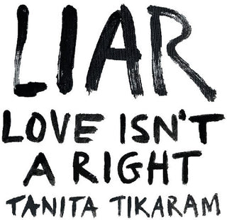 Tanita Tikaram- Liar (Love Isn't A Right) (Vinyl)