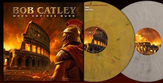 Bob Catley- When Empires Burn (Vinyl)