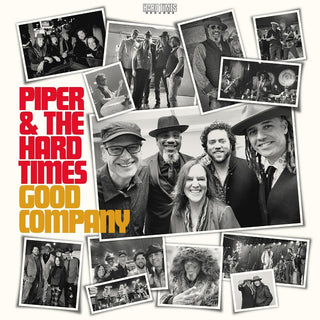 the album cover for Piper And The Hard Times - Good Company [Digipak]