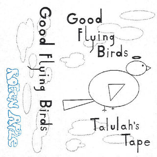 Good Flying Birds- Talulah's Tape (CD)