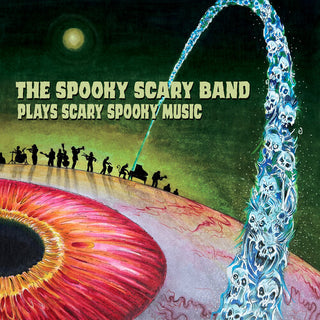 Spooky Scary Band- The Spooky Scary Band Plays Scary Spooky Music (Vinyl)