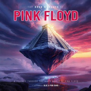Pink Floyd- Rock N' Roots Of (Vinyl)