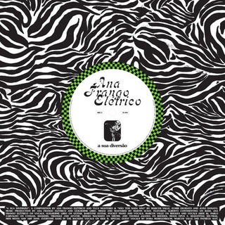 Ana Frango Eletrico- A Sua Diversao / Nao Tem Nada Nao