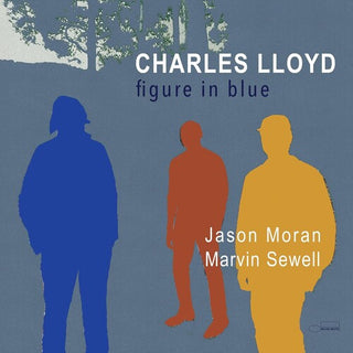 Charles Lloyd- Figure In Blue