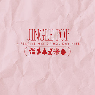 the album cover for Jingle Pop / Various - Jingle Pop: A Festive Mix of Holiday Hits