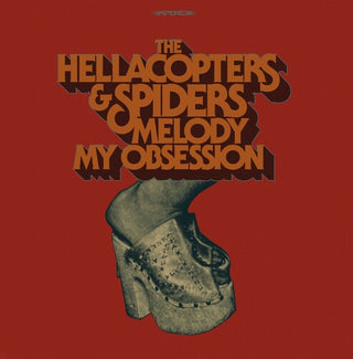The Hellacopters- Melody / My Obsession