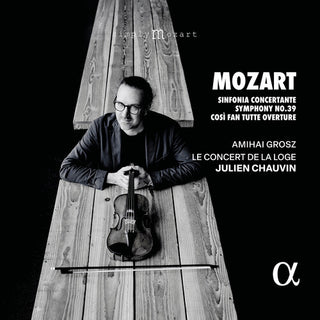Julien Chauvin- Mozart: Sinfonia Concertante, Symphony No. 39 & Cosi Fan Tutte Overture