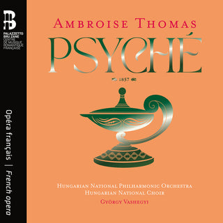 Hungarian National Philharmonic Orchestra- Ambroise Thomas: Psyche (CD)
