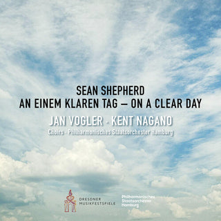 Jan Vogler- Sean Shepherd: On a clear day - An einem klaren Tag (CD)