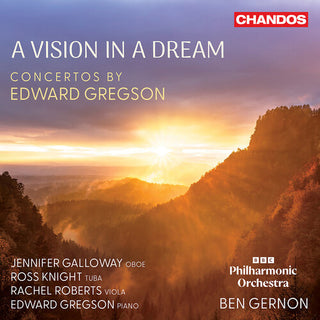 Soloists- A Vision in a Dream - Concertos by Edward Gregson