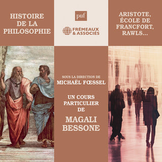 Magali Bessone- Histoire de la philosophie - La philosophie politique (Aristote, Ecole de Francfort, Rawls…)