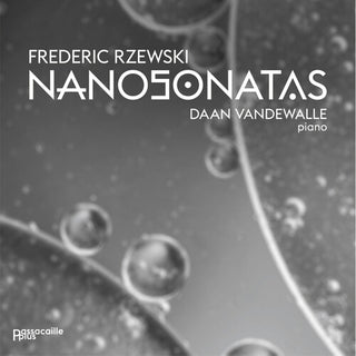 Daan Vandewalle- Frederic Rzewski: Nanosonatas (CD)