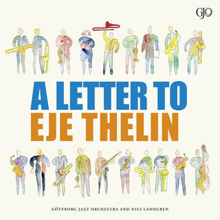 Goteborg Jazz Orchestra- Letter to Eje Thelin (Vinyl)