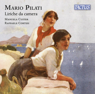 Manuela Custer- Pilati: Liriche da camera