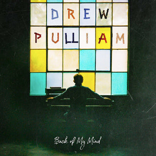 Drew Pulliam- Back of My Mind (CD)